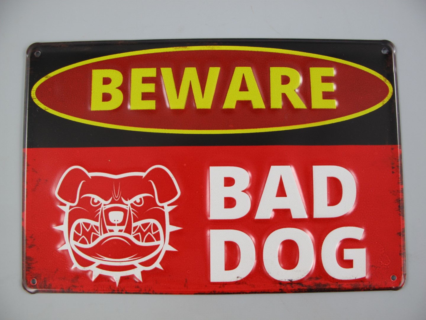 *A? Wandschild(Gestanzt) Eisen Beware Bad Dog L.30
